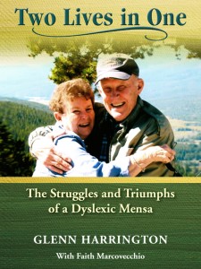 Two Lives in One: The Struggles and Triumphs of a Dyslexic Mensa